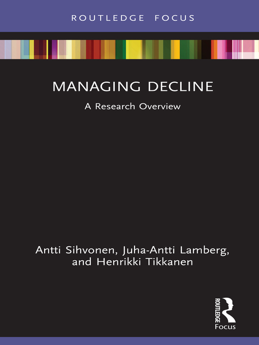 Title details for Managing Decline by Antti Sihvonen - Available